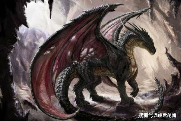 上古十大魔龙 实力强劲但生性邪恶黑暗(沉溺于杀戮和嗜血)