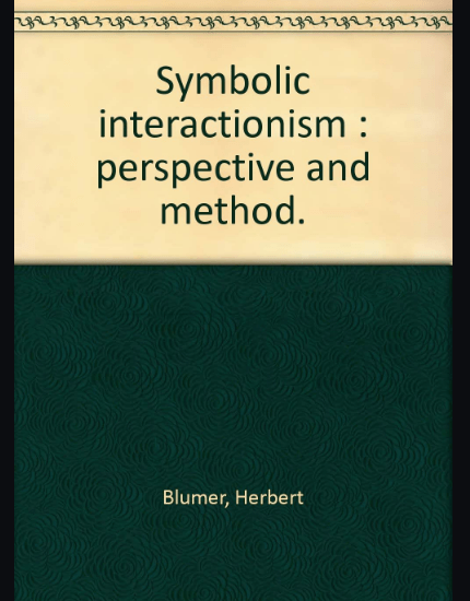 ajs经典争论gh米德的象征互动论遗产布鲁默与贝尔斯的不同解读