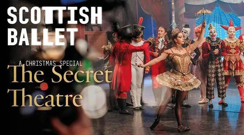 the secret theatre苏格兰芭蕾舞演出