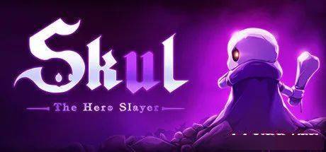 《 skul: the hero slayer》