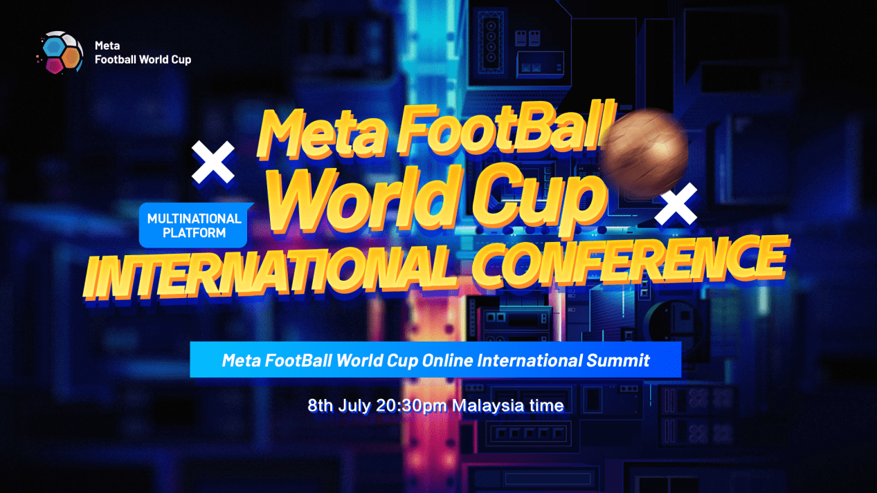 Meta FootBall World Cup线上国际峰会