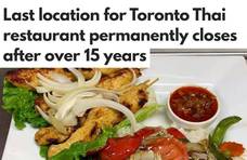 泪别！多伦多两家知名泰国餐厅宣布永久关店：已有10多年历史！