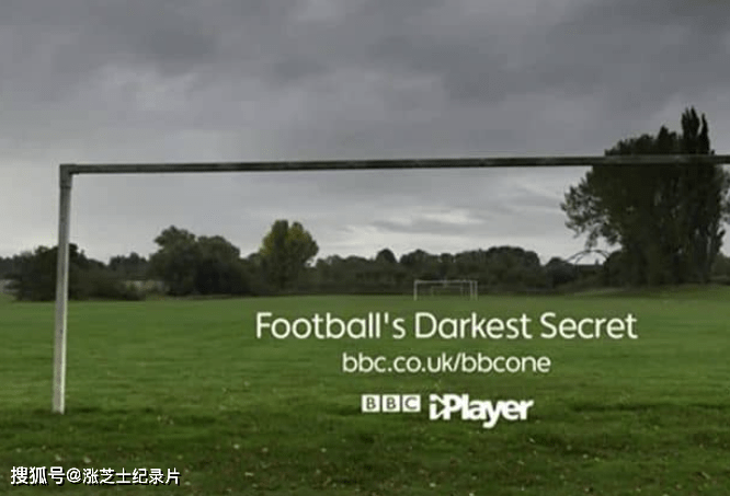 9163-BBC纪录片《足球最黑暗的秘密 Football’s Darkest Secret 2021》第一季全3集 英语中英双字 官方纯净版 1080P/MKV/7.12G 性虐待