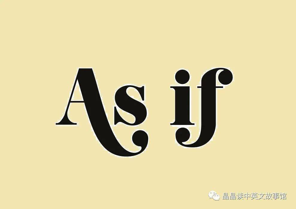 【晶语之声】grammar as if 【晶晶读中英文故事】