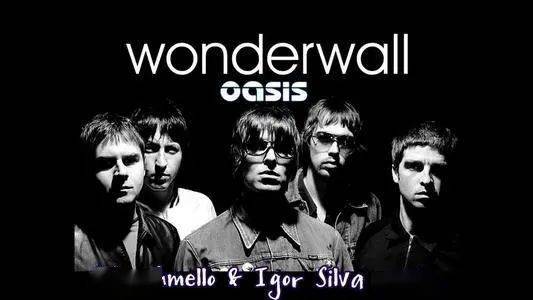 听歌学英语神仙乐队oasiswonderwall