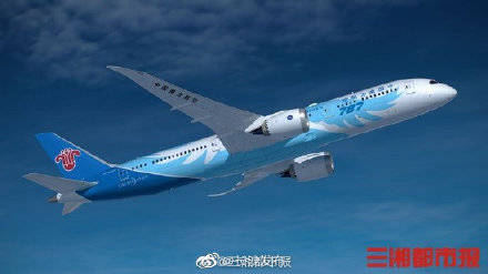 娱乐|长沙飞上海成都北京可乘波音787 ，全舱配个人娱乐电视