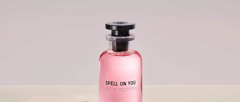 路易威登Louis Vuitton：Spell On You新香水_Parfum