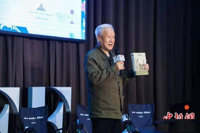 谢飞和|导演谢飞和他的同学们“回望”纯真年代 寄语青年电影人