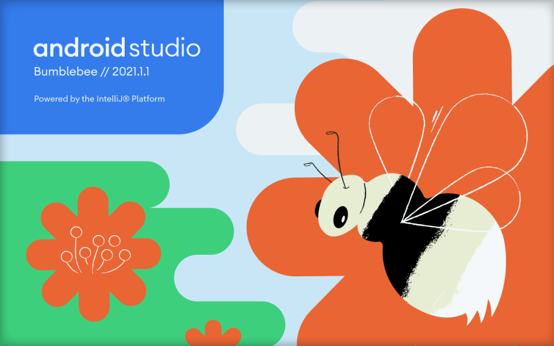稳定版|Android Studio Bumblebee (2021.1.1) 稳定版正式发布
