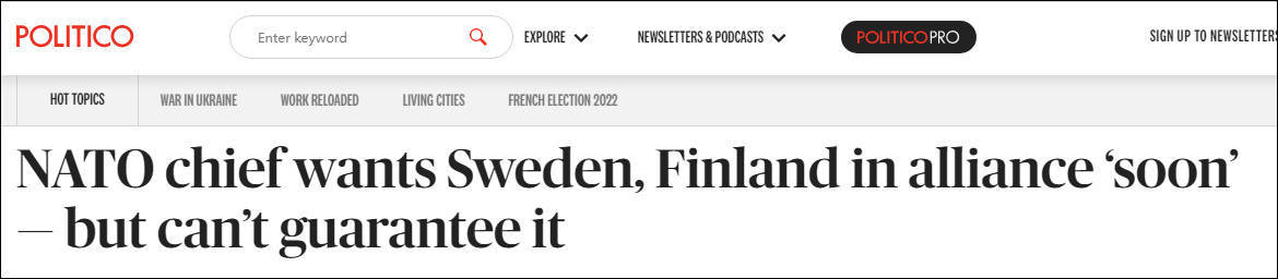 北约秘书长：确保芬兰瑞典快速加入，但我不能保证