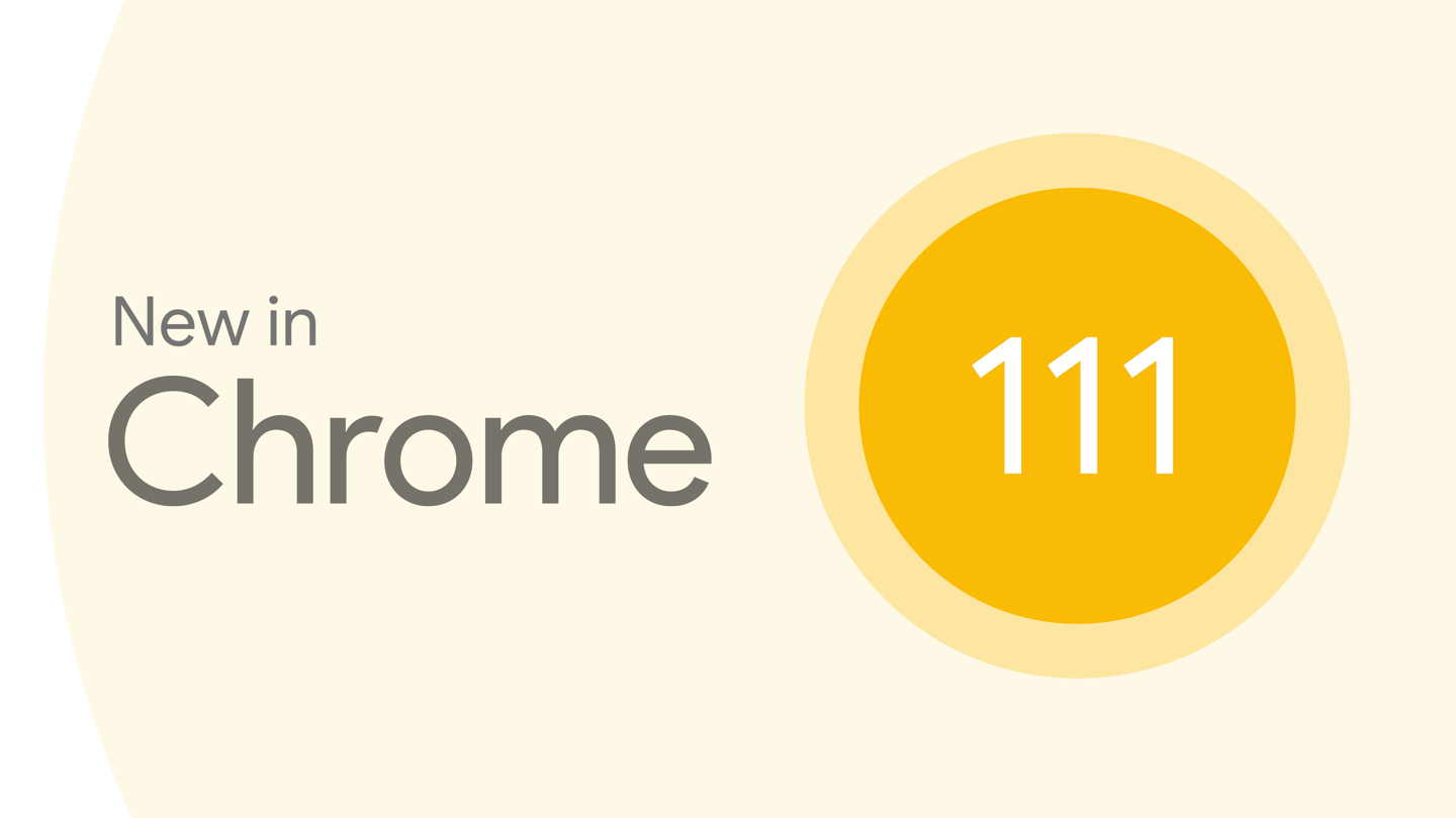 谷歌Chrome浏览器111正式版发布 新增了撤销被遗忘的网站的权限功能